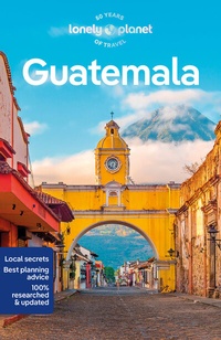 Abbildung von: Lonely Planet Guatemala - Lonely Planet Global Limited