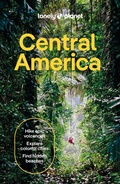 Cover: Lonely Planet Central America - Lonely Planet Global Limited