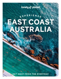 Abbildung von: Lonely Planet Experience East Coast Australia - Lonely Planet Global Limited