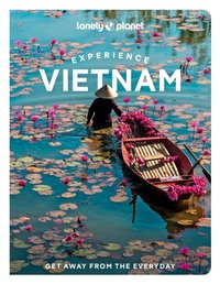 Abbildung von: Lonely Planet Experience Vietnam - Lonely Planet Global Limited