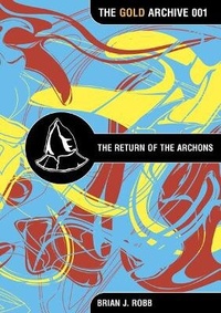 Enlarge image Cover: The Return of the Archons - Obverse Books