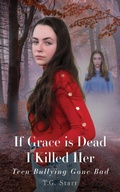 Cover: If Grace is Dead I Killed Her - Westminster Designs