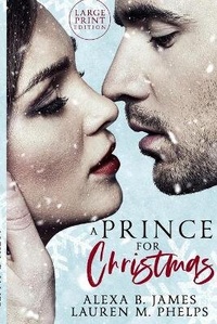 Enlarge image Cover: A Prince For Christmas (Large Print Edition) - Speak Now