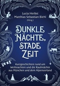 Cover: Dunkle N&auml;chte, stade Zeit - Books on Demand