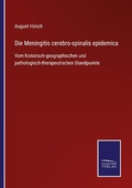 Cover: Die Meningitis cerebro-spinalis epidemica - Outlook