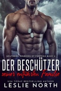 Cover: Der Besch&uuml;tzer seiner entf&uuml;hrten Familie (Southern Soldiers of Fortune Serie, #2) - Southern Soldiers of Fortune Serie