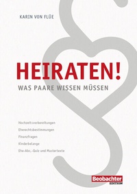 Abbildung von: Heiraten! - Beobachter-Edition