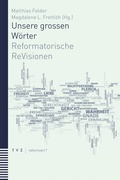 Cover: Unsere grossen W&ouml;rter - Theologischer Verlag Z&uuml;rich