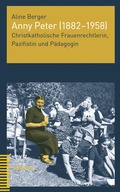 Cover: Anny Peter (1882-1958) - Theologischer Verlag Z&uuml;rich
