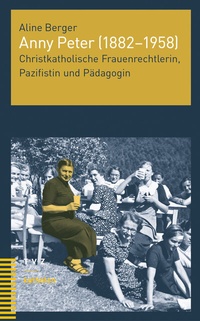 Abbildung von: Anny Peter (1882-1958) - Theologischer Verlag Zürich