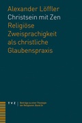 Cover: Christsein mit Zen - Theologischer Verlag Z&uuml;rich
