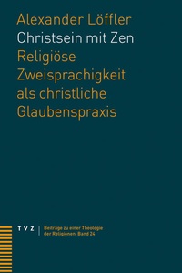 Enlarge image Cover: Christsein mit Zen - Theologischer Verlag Zürich
