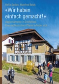 Cover: &laquo;Wir haben einfach gemacht!&raquo; - Theologischer Verlag Z&uuml;rich