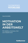 Cover: Motivation in der Arbeitswelt - Kohlhammer
