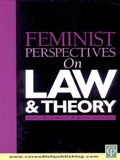 Cover: Feminist Perspectives on Law and Theory - Routledge Cavendish