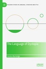 Cover: The Language of Dystopia - Palgrave Macmillan