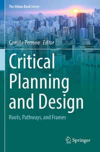 Enlarge image Cover: Critical Planning and Design - Springer