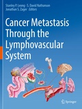 Cover: Cancer Metastasis Through the Lymphovascular System - Springer