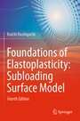 Cover: Foundations of Elastoplasticity: Subloading Surface Model - Springer