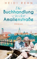 Cover: Die Buchhandlung in der Amalienstra&szlig;e - Ullstein