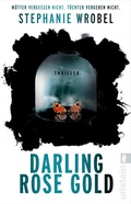 Cover: Darling Rose Gold - Ullstein Taschenbuchverlag