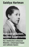 Cover: Aufs&auml;ssige Leben, sch&ouml;ne Experimente - Ullstein