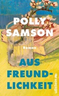 Cover: Aus Freundlichkeit - Ullstein