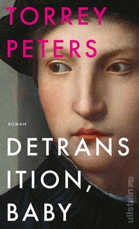 Abbildung von: Detransition, Baby - Ullstein