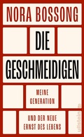 Cover: Die Geschmeidigen - Ullstein