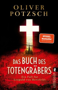 Abbildung von: Das Buch des Totengräbers (Die Totengräber-Serie 1) - Ullstein Taschenbuchverlag
