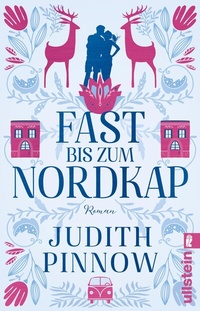 Abbildung von: Fast bis zum Nordkap - Ullstein Taschenbuchverlag