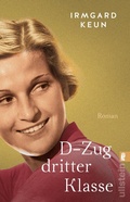 Cover: D-Zug dritter Klasse - Ullstein Taschenbuchverlag