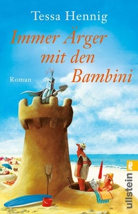 Abbildung von: Immer Ärger mit den Bambini - Ullstein
