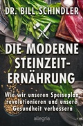 Cover: Die moderne Steinzeit-Ern&auml;hrung - Ullstein Allegria