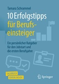 Cover: 10 Erfolgstipps f&uuml;r Berufseinsteiger - Springer