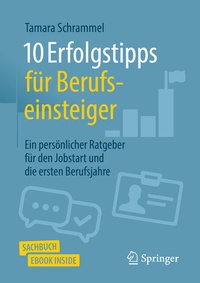 Abbildung von: 10 Erfolgstipps für Berufseinsteiger - Springer