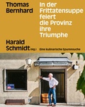 Cover: In der Frittatensuppe feiert die Provinz ihre Triumphe - Brandst&auml;tter Verlag