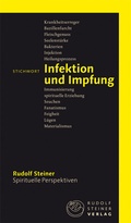 Cover: Stichwort Infektion und Impfung - Rudolf Steiner Verlag