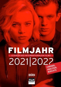 Abbildung von: Filmjahr 2021/2022 - Lexikon des internationalen Films - Schüren Verlag GmbH