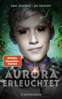 Abbildung von: Aurora erleuchtet - FISCHER Sauerländer