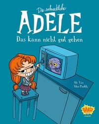 Abbildung von: Die schreckliche Adele 01 - Egmont Bäng
