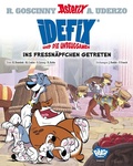 Cover: Idefix und die Unbeugsamen 02 - Egmont B&auml;ng