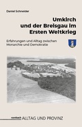 Cover: Umkirch und der Breisgau im Ersten Weltkrieg - Rombach Druck- und Verlagshaus