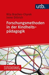Abbildung von: Forschungsmethoden in der Kindheitspädagogik - UTB
