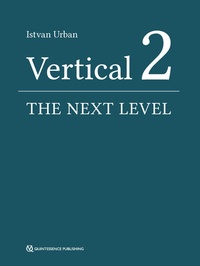 Abbildung von: Vertical 2: The Next Level of Hard and Soft Tissue Augmentation - Quintessenz Verlag