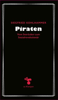 Abbildung von: Piraten - zu Klampen Verlag