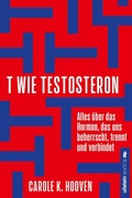 Abbildung von: T wie Testosteron - Ullstein