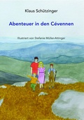 Cover: Abenteuer in den C&eacute;vennen - Editions La Colombe