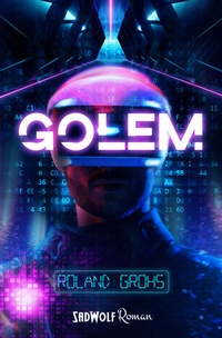 Enlarge image Cover: Golem - RavenPort Verlag GmbH