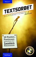 Cover: Textsorbet - Volume 3 - Dichterwettstreit deluxe